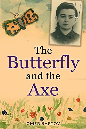 The Butterfly And The Axe - Paperback