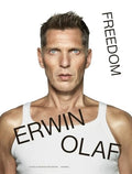 Erwin Olaf: Freedom - Hardcover