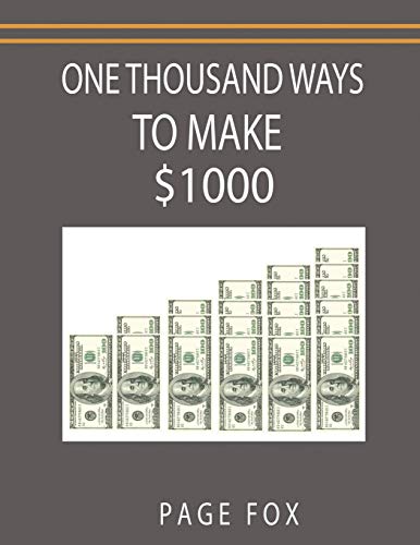 One Thousand Ways to Make $1000 - Paperback