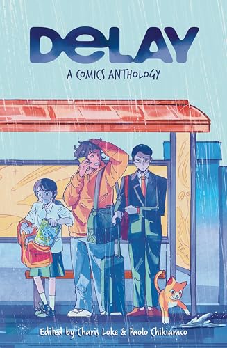 Delay: A Comics Anthology - Paperback