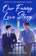 Our Funny Love Story: An Achillean Literary Mystery Set in Japan's Publishing World (Resistance Book 1) - Paperback