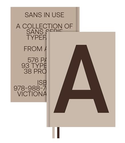 Sans in Use: Creative Typefaces and Their Applications - Hardcover