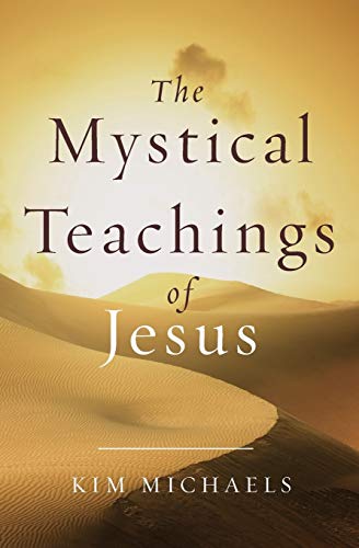 The Mystical Teachings of Jesus - Paperback