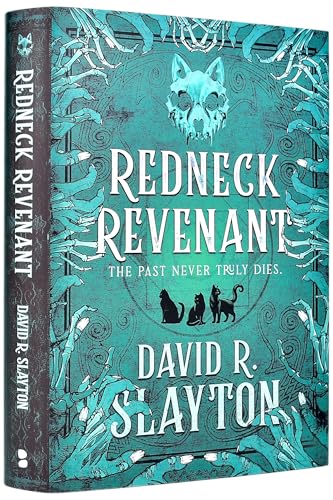 Redneck Revenant - Hardcover