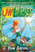 Unfairies: A Graphic Novel - Hardcover