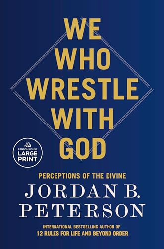 We Who Wrestle with God: Perceptions of the Divine - Paperback