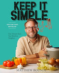 Keep It Simple, Y'All: Easy Dinners from Your Barefoot Neighbor: A Cookbook - Hardcover