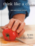 Think Like a Chef, 25th Anniversary Edition - Hardcover
