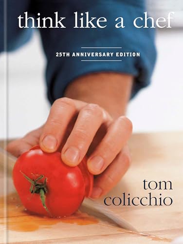 Think Like a Chef, 25th Anniversary Edition - Hardcover