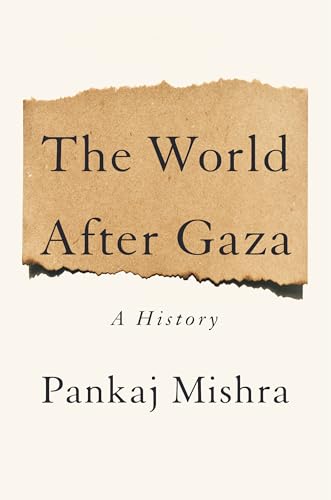The World After Gaza: A History - Hardcover