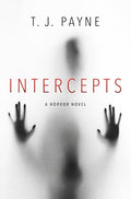 Intercepts: A Horror Novel - Hardcover