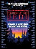 From a Certain Point of View: Return of the Jedi (Star Wars) - Paperback
