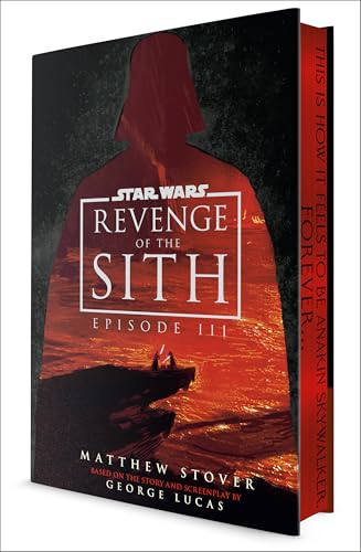 Star Wars: Revenge of the Sith: Episode III (Deluxe Edition) - Hardcover
