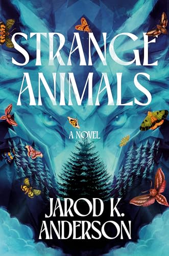 Strange Animals - Hardcover
