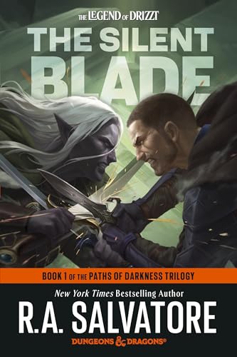 The Silent Blade: Dungeons & Dragons: Book 1 of the Paths of Darkness Trilogy - Paperback