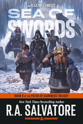 Sea of Swords: Dungeons & Dragons: Book 3 of the Paths of Darkness Trilogy - Paperback