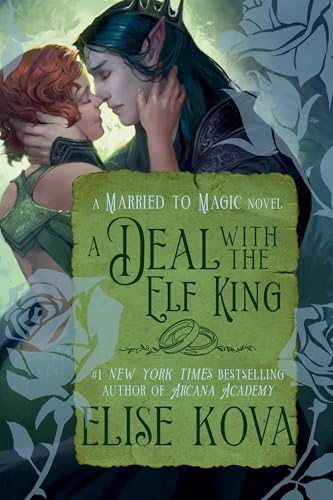 A Deal with the Elf King: A Standalone Fantasy Romance - Paperback