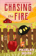 Chasing the Fire: A Silver Pines Novel - Paperback