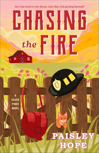 Chasing the Fire: A Silver Pines Novel - Paperback