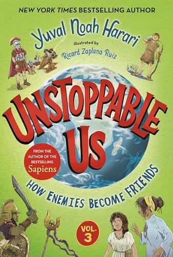 Unstoppable Us, Volume 3: How Enemies Become Friends - Hardcover