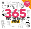 365 Ideas Para Dibujar Manga - Hardcover