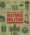 El Libro de la Historia Militar (the Military History Book) - Hardcover
