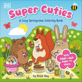 Super Cuties: A Cozy Springtime Coloring Book: With Tear-Out Pages to Share - Paperback