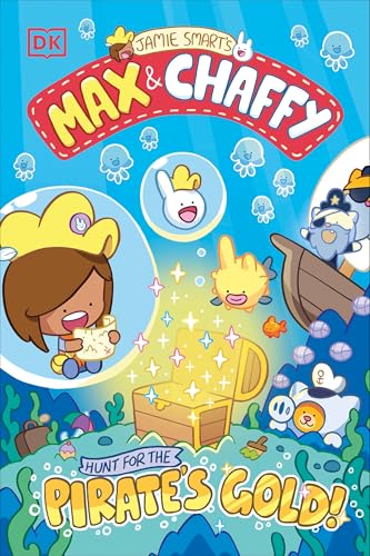 Max and Chaffy: Hunt for the Pirate's Gold - Paperback
