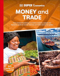 DK Super Economics Money and Trade - Hardcover