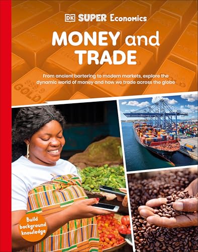DK Super Economics Money and Trade - Hardcover