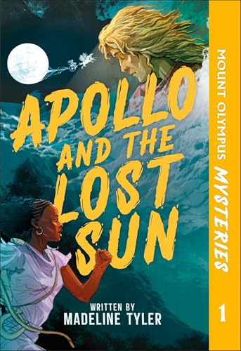 Mount Olympus Mysteries Apollo and the Lost Sun - Hardcover