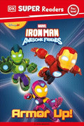 DK Super Reader Pre-Level Iron Man and His Awesome Friends Armor Up! - Hardcover