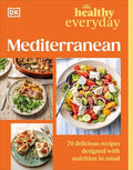 Healthy Everyday Mediterranean - Paperback