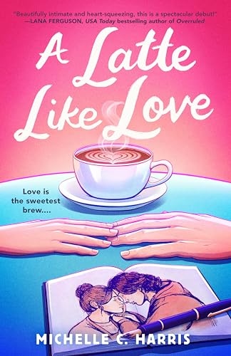 A Latte Like Love - Paperback