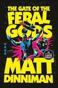 The Gate of the Feral Gods - Paperback