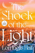 The Shock of the Light - Paperback