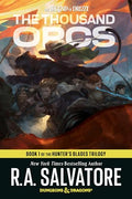 The Thousand Orcs: Dungeons & Dragons: Book 1 of the Hunter's Blades Trilogy - Paperback