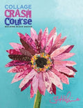 Collage Crash Course: Building Block Basics - Paperback