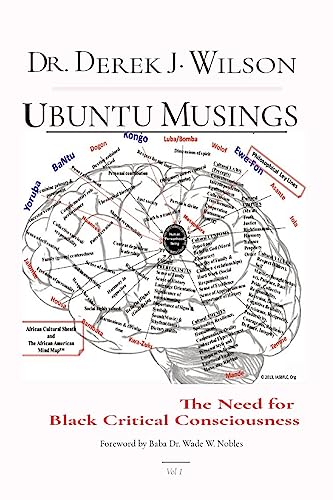 Ubuntu Musings: The Need for Black Critical Consciousness - Paperback