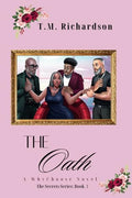 The Oath: A WhyChoose Novel - Paperback
