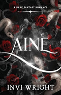 Aine: A dark fantasy romance - Paperback