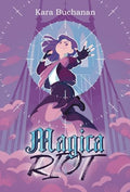 Magica Riot - Hardcover
