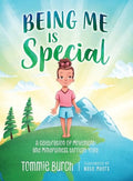 Being Me Is Special: A Celebration of Movement and Mindfulness through Yoga - Hardcover