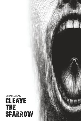 Cleave the Sparrow - Paperback