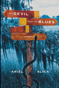 The Devil Take the Blues - Paperback