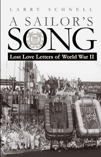 A Sailor's Song: Lost Love Letters of World War II - Paperback