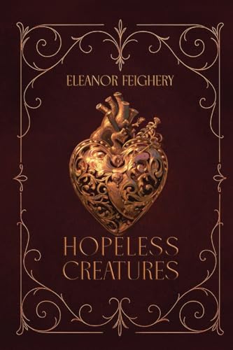 Hopeless Creatures - Paperback