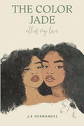 The Color Jade: all of my love - Paperback