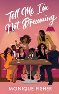 Tell Me I'm Not Dreaming - Paperback