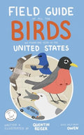 Field Guide of All the Birds We Found One Year in the United States - Paperback